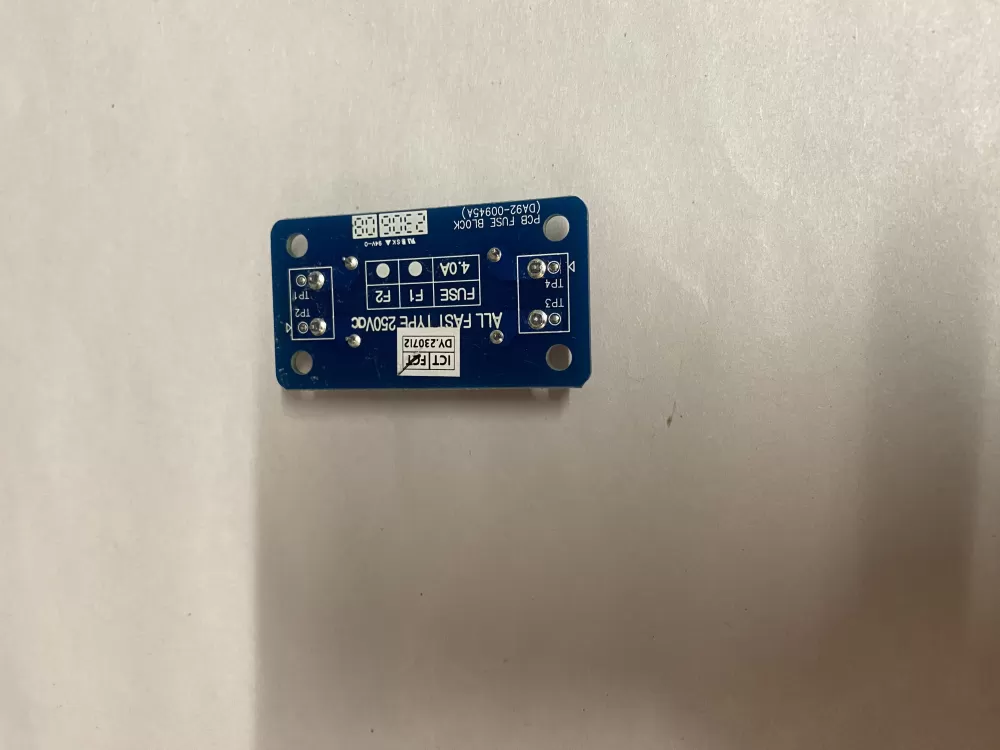 Samsung DA92-00945A Refrigerator Control Board Fuse Block  AZ210526 | BK1681