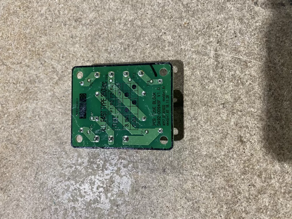 Samsung DA92 00945F Refrigerator Control Board Fuse AZ76532 | BK1864